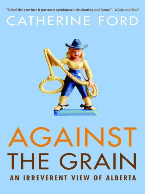 Title details for Against the Grain by Catherine Ford - Wait list
